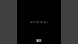 Unforgettable - Lil Mig0