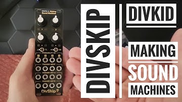 Unboxing @DivKid & @MakingSoundMachines - DivSkip