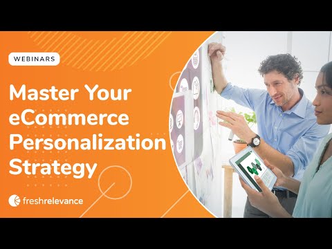 Master Your eCommerce Personalization Strategy