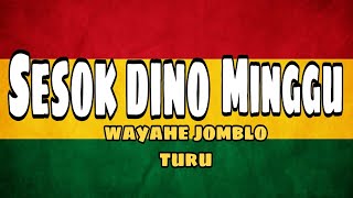 SESUK DINO MINGGU - VERSI REGGAE