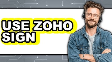 How to Use Zoho Sign 2025 - Full Guide