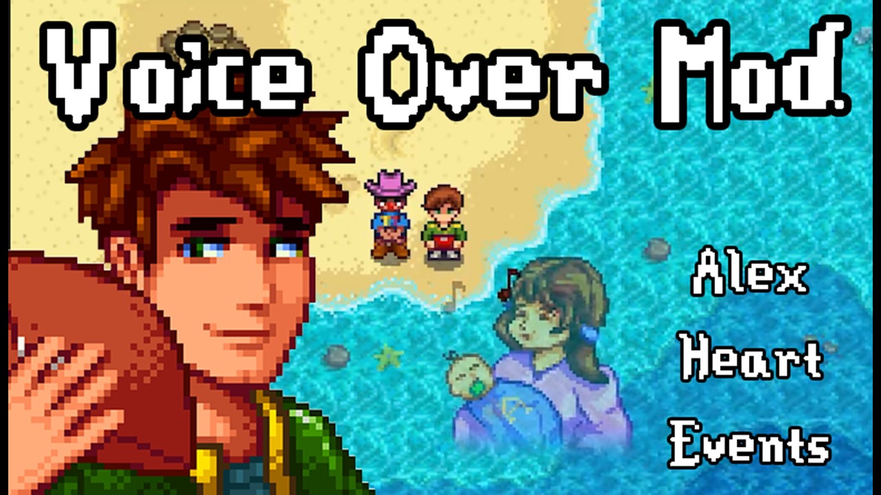 ALEX VOICE OVER - Stardew Voice Mod