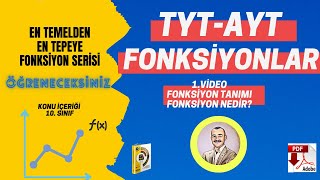 Fonksiyonlar 1 (Fonksiyon nedir?  Tanımı..PDF Açıklamalarda)