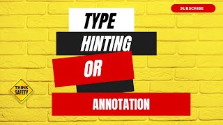 Type Hinting\/Annotation In Python