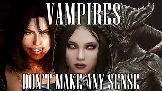 Information Skyrim's Vampires Don't Make Any Sense - Elder Scrolls Lore News