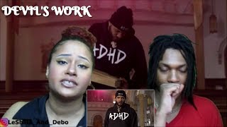 Joyner Lucas Devil's Work ADHD REACTION