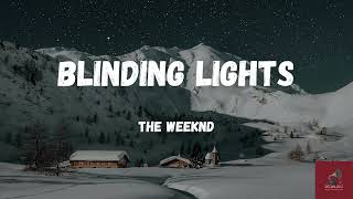 The Weeknd  Blinding Lights (Lyrics)