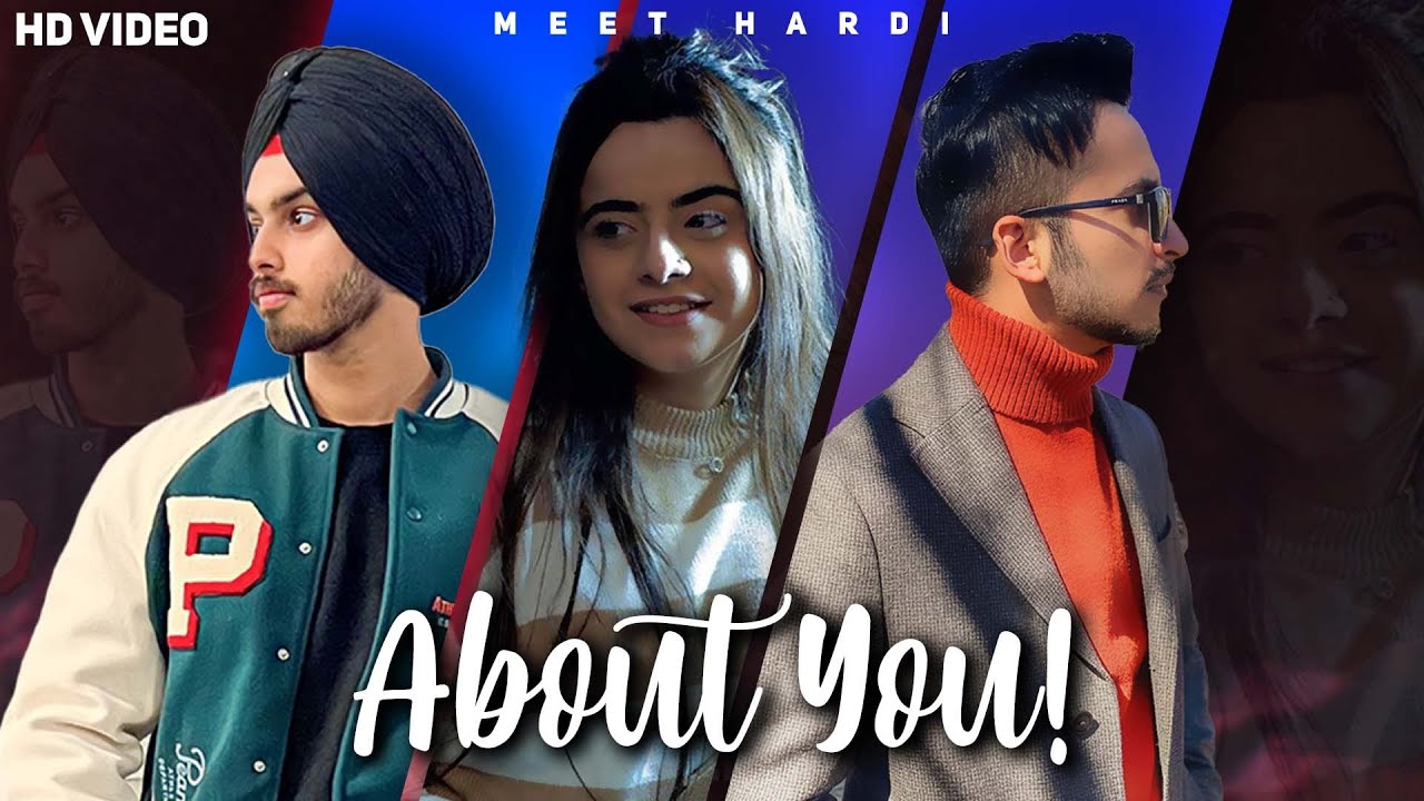 About You (Official Music Video) | MEET HARDI | New Hindi Punjabi Song 2023