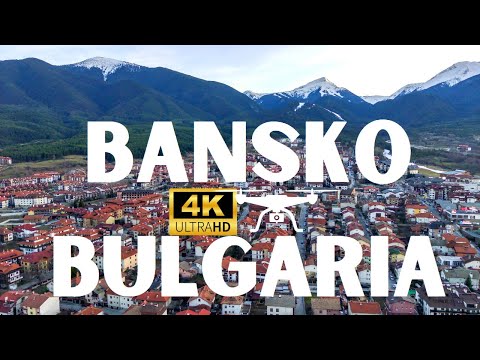 Bansko ski resort review in 4k via drone / Ски курорт Банско - България ...