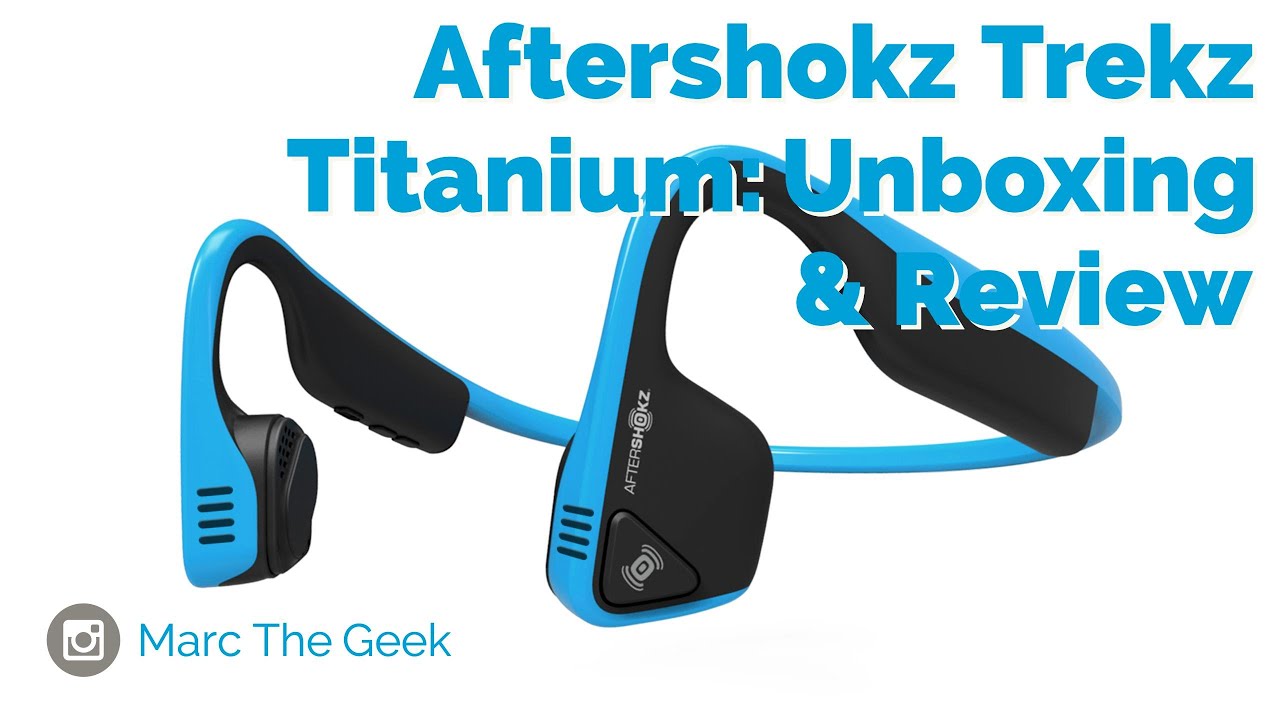 AFTERSHOKZ TREKZ TITANIUM: Unboxing & Review - YouTube