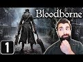 أصعب من دارك سولز تختيم بلودبورن الجزء 1 Bloodborne Part 1 