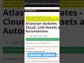 Atlassian Updates #shorts