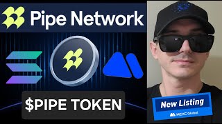 Famous $PIPE - PIPE NETWORK TOKEN CRYPTO COIN HOW TO BUY MEXC GLOBAL SOLANA BLOCKCHAIN NODE SOL AI CDN PoPs Net Worth