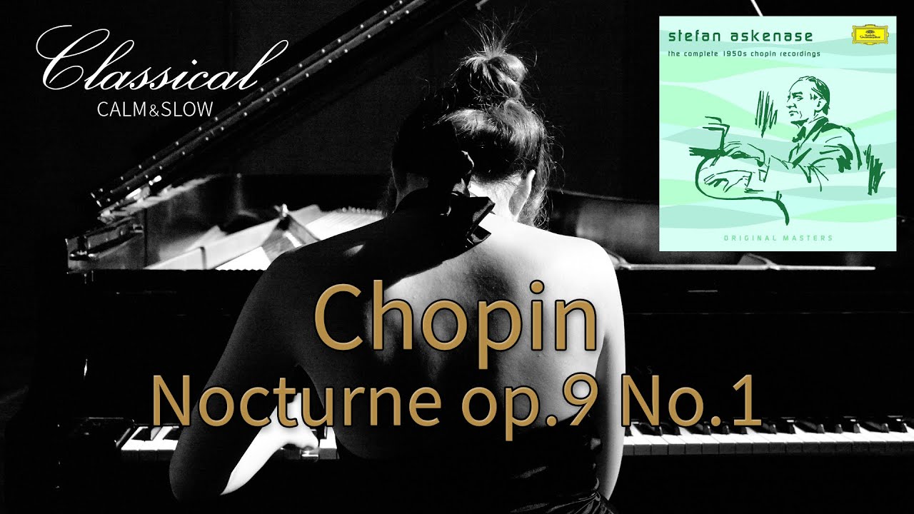 Ver Chopin Nocturne op.9 No.1 (Stefan Askenase) no YouTube