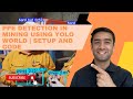 PPE Detection in Mining using YOLO World | Setup and Code