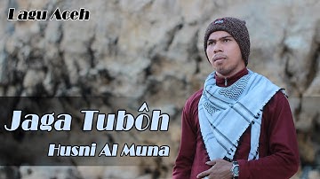 Jaga Tuboh - Husni Al Muna (Official Music Video)