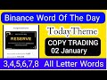 Binance Word of the Day Answer Today 02 January 2026 | Theme COPY TRADING  | Binance Crypto WODL