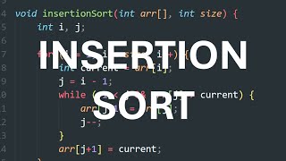 Insertion Sort Algorithm (explanation and code)