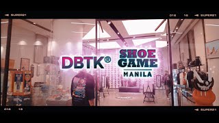 DBTK x SHOE GAME MANILA COLLAB