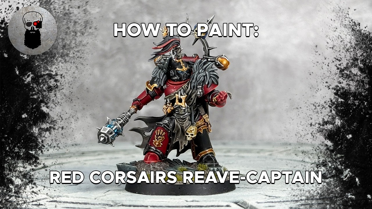 Contrast+ How to Paint: Red Corsairs Reave-Captain