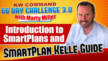 Introduction to SmartPlans and SmartPlan Kelle Guide | KW Command 66 Day Challenge 3.0 Day 31