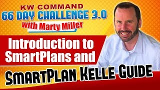 Introduction to SmartPlans and SmartPlan Kelle Guide | KW Command 66 Day Challenge 3.0 Day 31 Wealth