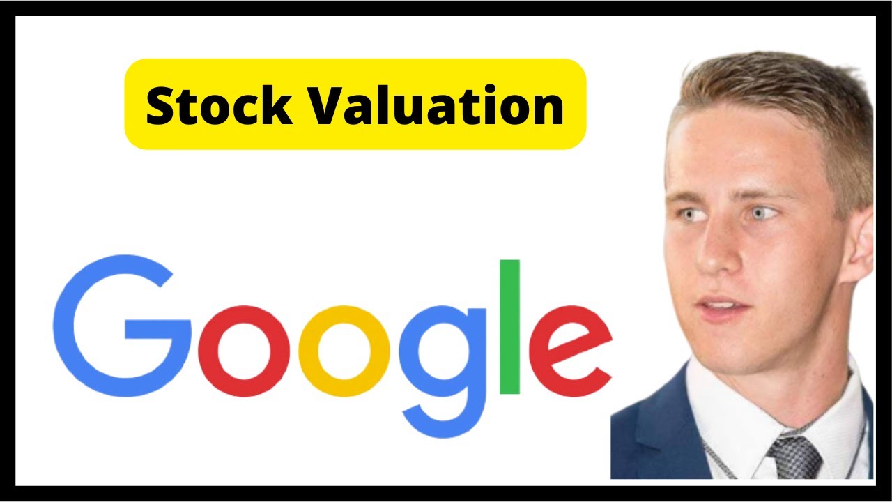 Google Stock Valuation in 2 Minutes (GOOG, GOOGL) YouTube