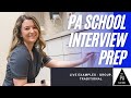 PA School Interview Questions and Live Mock Interview - Group interviews, Traditional Questions