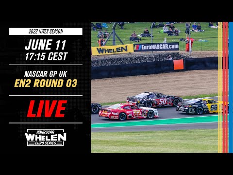 LIVE: EuroNASCAR 2 Round 03 | NASCAR GP UK 2022