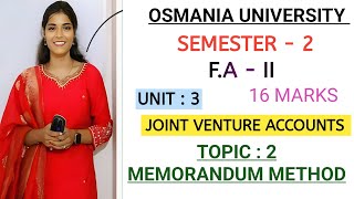 F.A-2 || JOINT VENTURE ACCOUNTS || UNIT : 3 TOPIC-2 || Q-1 || O.U || SEM-2 || ‎⁨@shivanipallela⁩ 