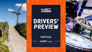 Drivers' Preview | WRC Vodafone Rally de Portugal 2026