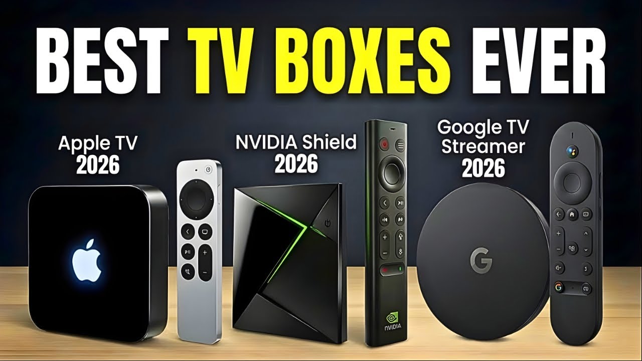 Top 5 Best Android TV Boxes for 2026 - You Need to Know About