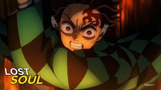 Lost Soul - Demon Slayer Editamv