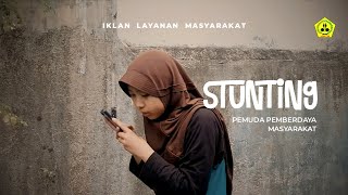 Iklan Layanan Masyarakat 'STUNTING'
