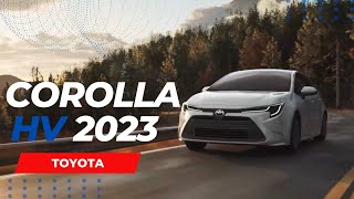 TOYOTA COROLLA HYBRID 2023 by Diego Romero 39,510 views 1 year ago 11 minutes, 5 seconds