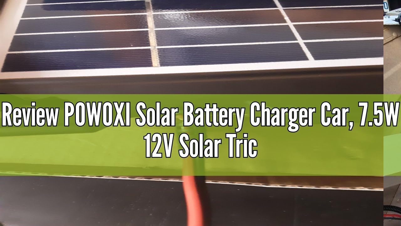 Review POWOXI Solar Battery Charger Car, 7.5W 12V Solar Trickle Charger for Car Battery, Portable Wa