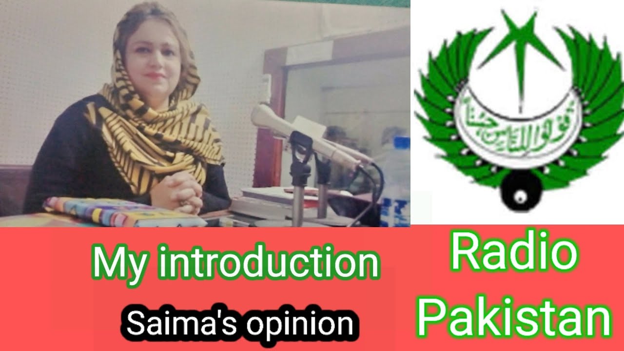 My introduction Radio Pakistan