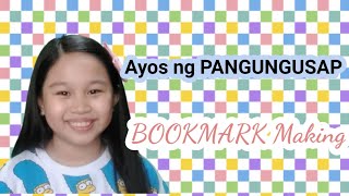 AYOS NG PANGUNGUSAP | Pangugusap | Karaniwan at di-karaniwang ayos | easy simple  bookmark