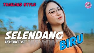 SELENDANG BIRU Remix - Thailand Style Bass Mantul !!! - DJ Beyes DejaVu