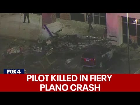 Plano plane crash: Pilot killed in fiery crash at shopping center parking lot
