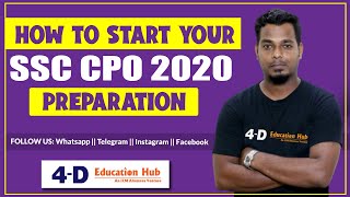 How To Start Your Ssc Cpo 2020 Preparation 4-D Education Hub
