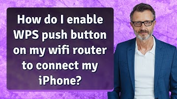 How do I enable WPS push button on my wifi router to connect my iPhone?