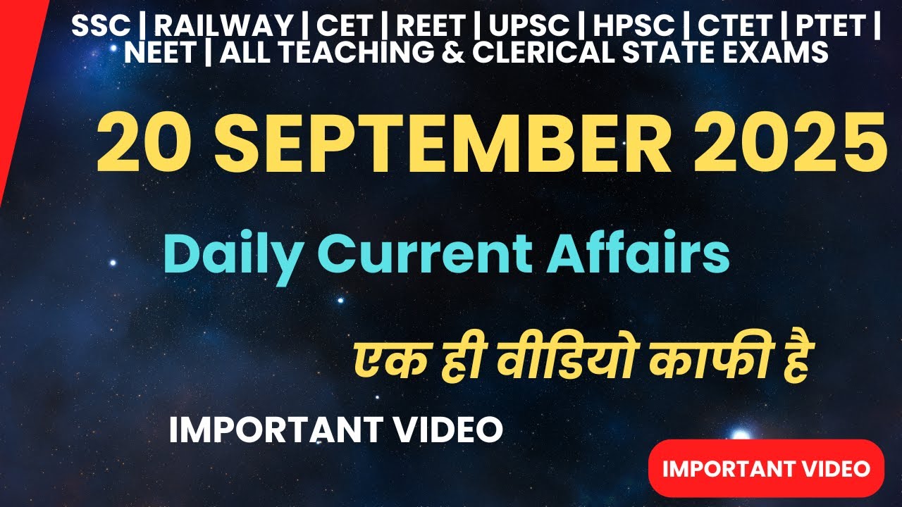 20 September Current Affairs 2025 | Daily Current Affairs | Latest GK ...