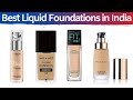 Top 5 Best Liquid Foundations in India with Price | VajaStudio