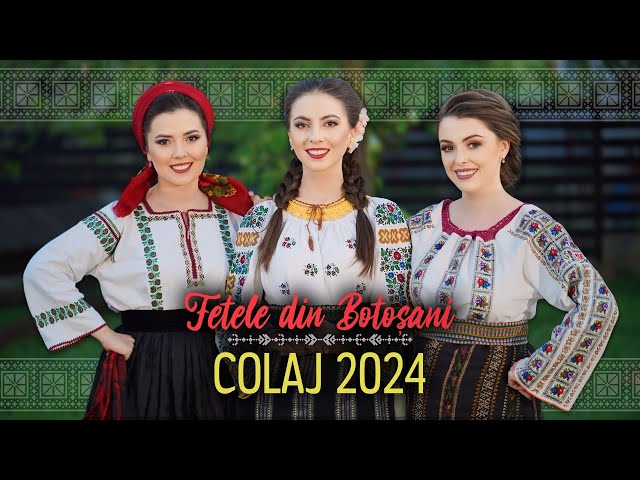 Fetele din Botoșani - COLAJ 2024 class=