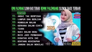 Download Lagu REMIK PALEMBANG SLOWW BASS POP KENANGAN TERPOPULER 2025💥ANDAI TAK BERPISAH💥LAGU POP 90 N🔥 MP3