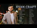 Evan Craft - Mix  Exitos de 2021 - Grandes Canciones 2021