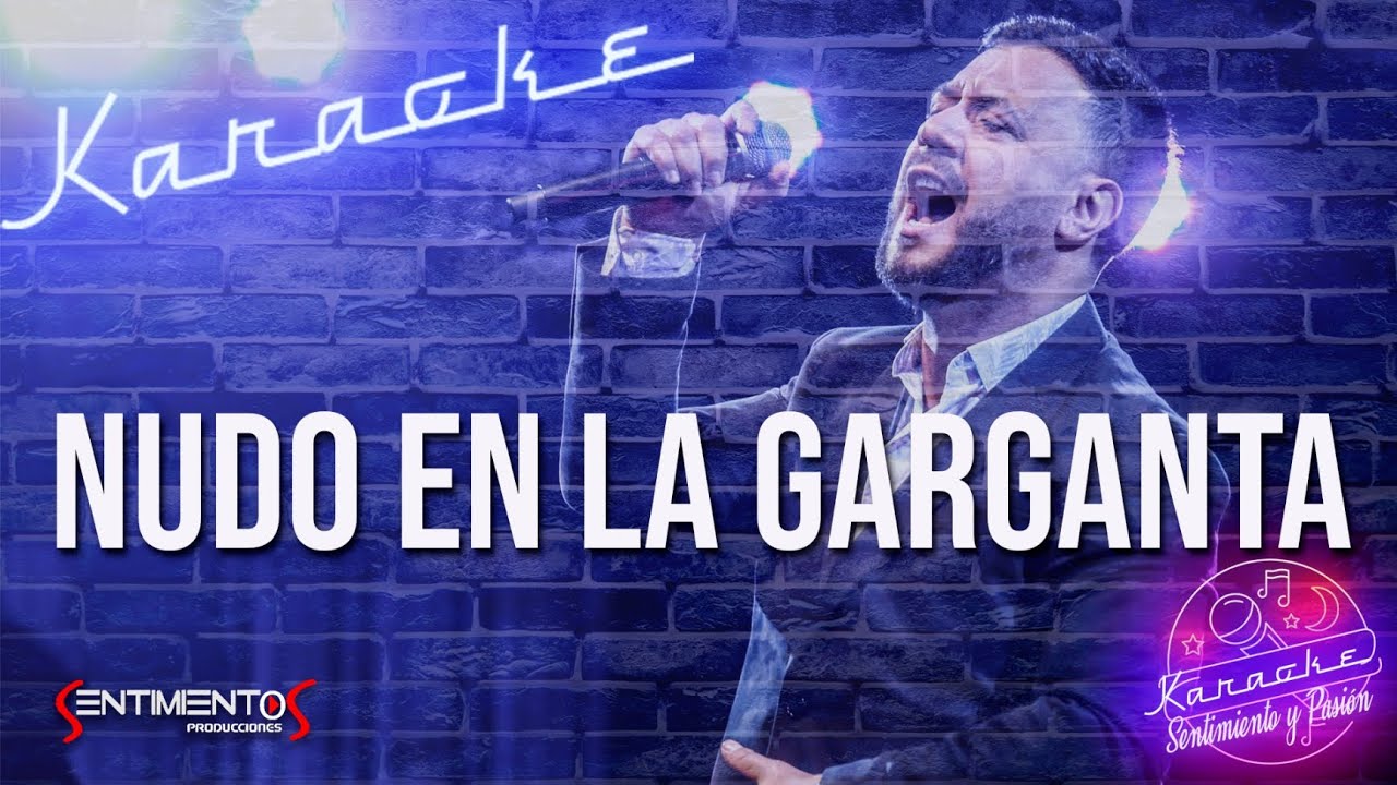 Lucas Sugo - Nudo en la garganta  (Karaoke)