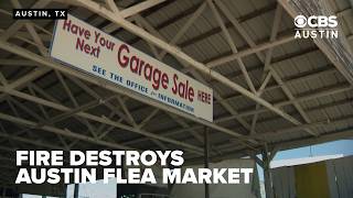 Owner: Austin Country Flea Market may not reopen after fire