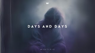 Mystific - Days and Days